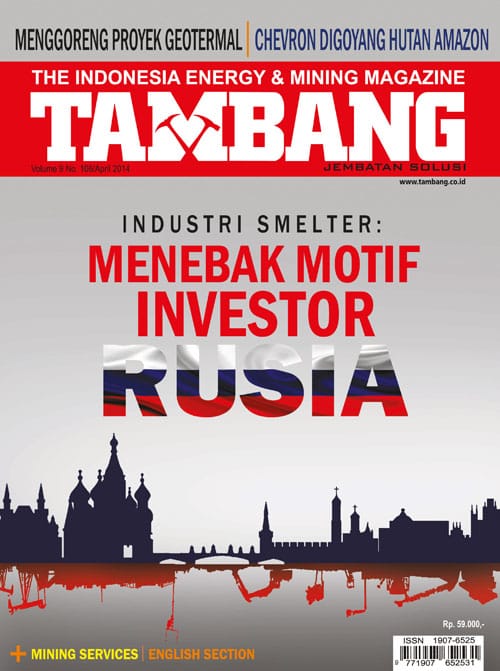 Industri Smelter: Menebak Motif Investor RUSIA