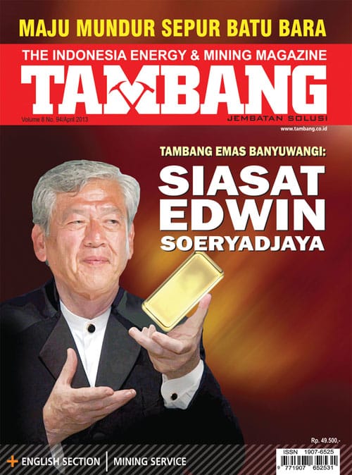 Tambang Emas Banyuwangi: Siasat Edwin Soeryadjaya